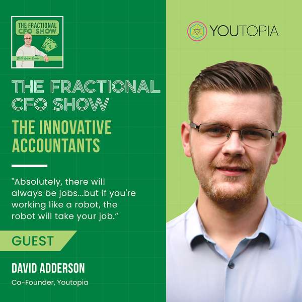 Innovative Accounting Simplifying Finance David Anderson the fractional cfo show adam cooper