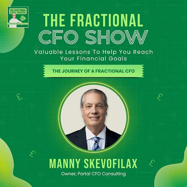 Journey Of A(nother) Fractional CFO Manny Skevofilax the fractional cfo show adam cooper