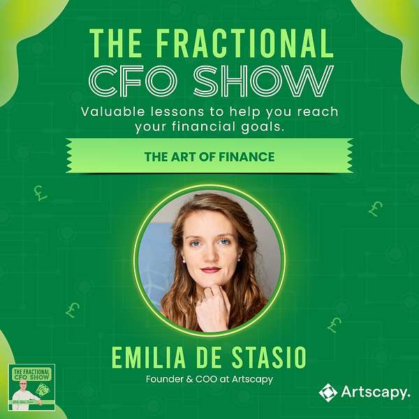 Art of Finance Emilia De Stasio the fractional cfo show adam cooper
